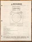 Mitsubishi LT-155 Record Player / Turntable Service Manual *original*. Fixed Price $24.97.