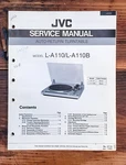 Jvc L-A110B Record Player / Turntable Service Manual *original*. Fixed Price $14.97.