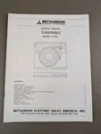 Mitsubishi Turntable Model LT-162 Service Manual D-4876. Fixed Price $74.95.