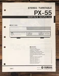 Yamaha PX-55 Record Player / Turntable Service Manual *original*. Fixed Price $24.97.