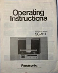 Panasonic Stereo Music System SG-V11 Operating Instructions Japan SQX50552-1. Fixed Price $9.99.