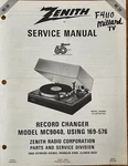 Zenith RC-30 Record Changers MC9040 Using 169-576 Original Service Repair Manual. Fixed Price $19.94.