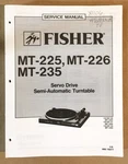 Fisher MT-225 MT-226 MT-235 Record Player / Turntable Service Manual *original*. Fixed Price $19.97.