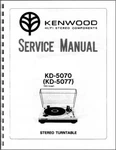 Kenwood KD-5070 & KD-5077 Turntable Service Manual. Fixed Price $13.95.
