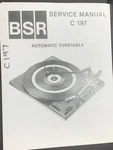 Bsr C197 C-197 Turntable Service Manual Photocopy. Fixed Price $24.99.