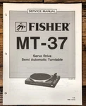 Fisher MT-37 Record Player / Turntable Service Manual *original*. Fixed Price $14.97.