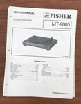 Fisher MT-9005 Record Player / Turntable Service Manual *original* #1. Fixed Price $19.97.