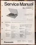 Technics / Panasonic SL-H403 Turntable Service Manual *original*. Fixed Price $19.97.