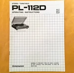 Nos Genuine Pioneer PL-112D Turntable Instruction Manual Original. Fixed Price $29.95.