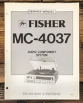 Fisher MC-4037 Turntable / Stereo Service Manual *original*. Fixed Price $19.97.