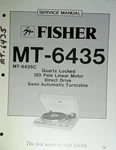 Fisher MT-6435C Turntable Service Manual. Fixed Price $24.99.