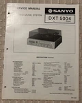 JAN/77 Sanyo Dxt 5004 Stereo Music System Service Manual. Fixed Price $20.00.