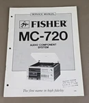 Fisher Audio Component System MC-720 Service Manual D-3237. Fixed Price $54.95.