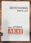 Akai AP-B10C Turntable Service Manual & Parts List *original*. Fixed Price $19.97.