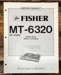 Fisher MT-6320 Record Player / Turntable Service Manual *original*. Fixed Price $24.97.