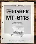 Fisher MT-6118 Record Player / Turntable Service Manual *original*. Fixed Price $19.97.