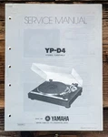 Yamaha YP-D4 Record Player / Turntable Service Manual *original*. Fixed Price $34.97.
