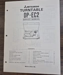 Mitsubishi DP-EC2 Turntable Service Manual Original. Fixed Price $11.95.