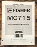 Fisher MC-715 Turntable / Stereo Service Manual *original*. Fixed Price $19.97.