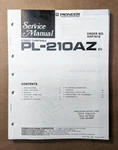 Pioneer PL-210AZ Record Player / Turntable Service Manual *original*. Fixed Price $19.97.